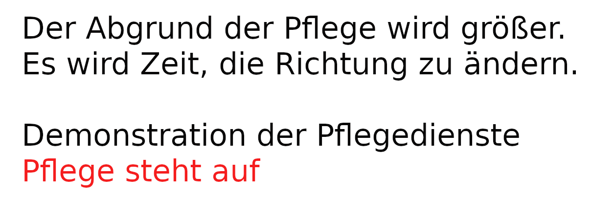Pflege steht auf